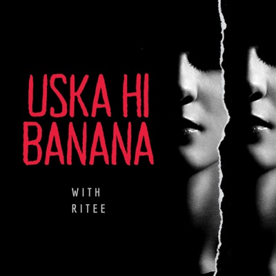 RITEE SULTANA - Uska Hi Banana
