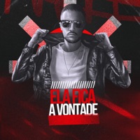 Ela Fica a Vontade (feat. MC Rafa Original) - Single - Djleonobeat