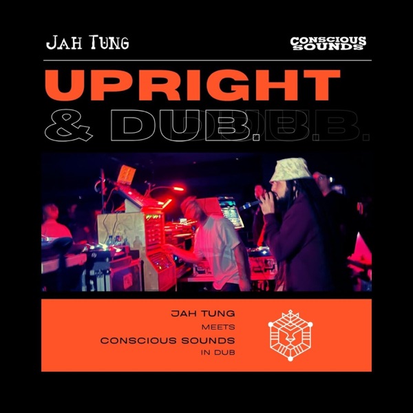 Upright & Dub