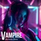 Wampire - Michelle Shire lyrics