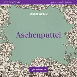 Aschenputtel - Märchenstunde, Folge 3