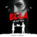 ELLA NO ES TUYA