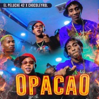Opacao - Single - El Peluche 42 & Chocoleyrol