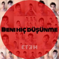 Beni Hiç Düşünme - Single - Etem