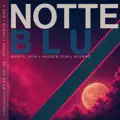 Notte Blu