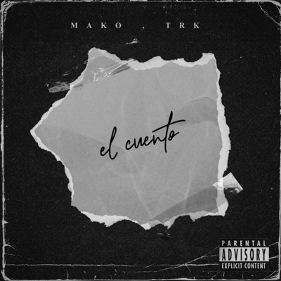 EL CUENTO (feat. Trk.Sd) - Single