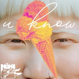 U Know MÖWE