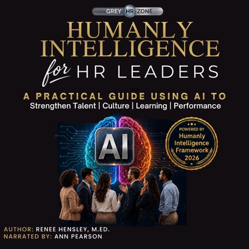 Humanly Intelligence for HR Leaders: A Practical Guide Using AI to Strengthen Talent, Culture, Learning, and Performance (Unabridged) cover