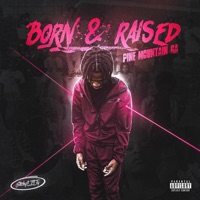 Born & Raised - Single - StickyLILTy