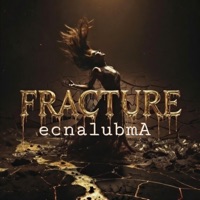 Fracture (feat. Siren) - Single - ecnalubmA