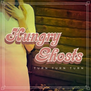 Hungry Ghosts - Single
