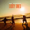 LUCKY ONES