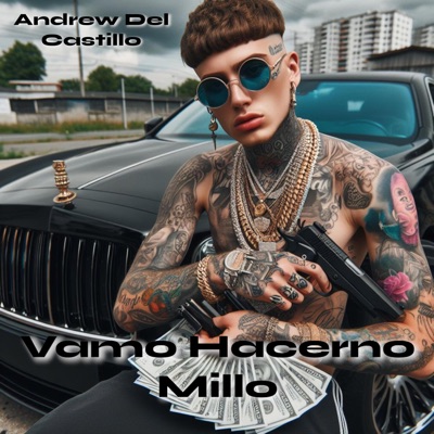 Vamo Hacerno Millo - Single