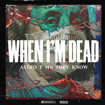 WHEN I'M DEAD - Single