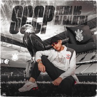 Sccp - Single - Vieira Mc & DJ CALDEIRA