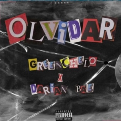 Olvidar (feat. Greenchelo) - Single