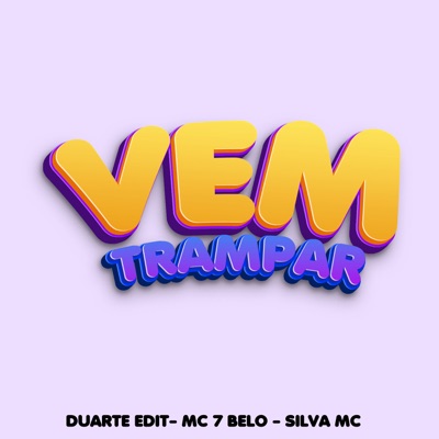 Vem Trampar - Single