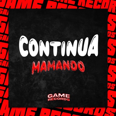Continua Mamando - Single