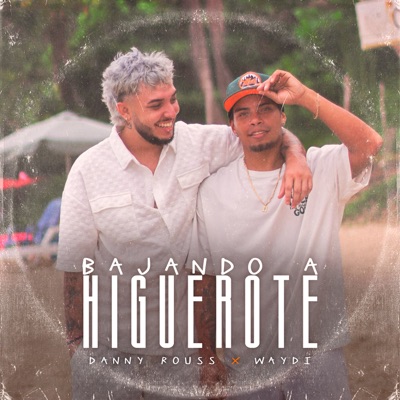 Bajando a Higuerote - Single