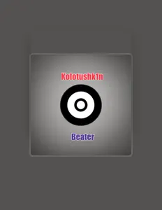 Kolotushk1n सुनें, म्यूज़िक वीडियो देखें, बायो पढ़ें, दौरे की तारीखें और बहुत कुछ देखें!