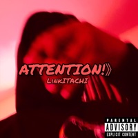 Attention!》 - Single - LinkITACHI