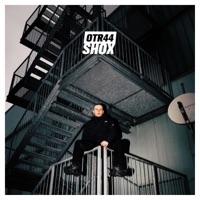 Shox (feat. Schummlaz) - Single - OTR44 & Louis Beton