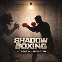 Shadow Boxing - Single - Nitrous & Natethoven