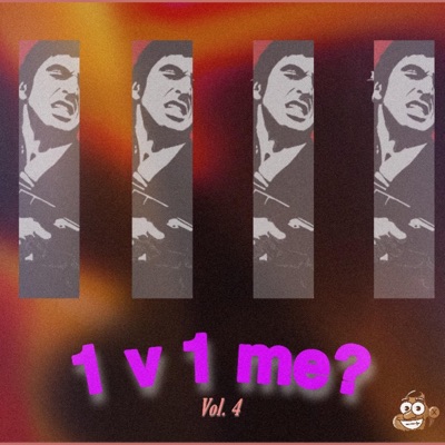 1 v 1 me?, Vol. 4 - EP