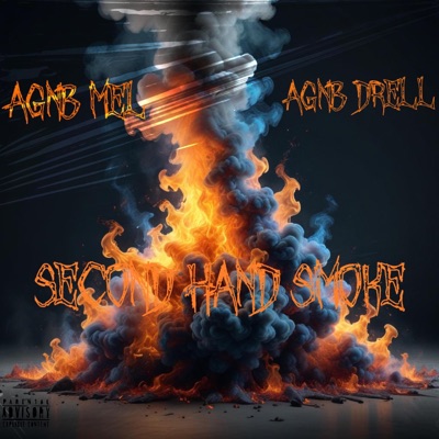 Second Hand Smoke (feat. AGNB Mel) - Single