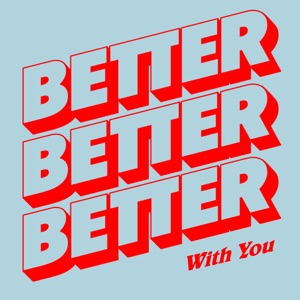 Better With You (Extended Mix)