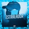 Estralador (feat. DJ Arana & Meno Saaint) - DJ Thiago Mendes lyrics