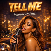TELL ME REWORK DJ PEETER