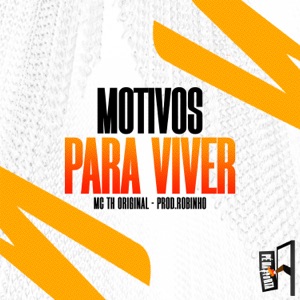 Motivos Para Viver