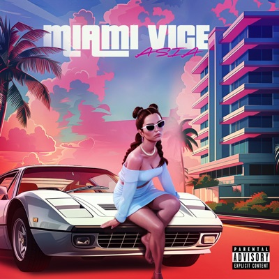 Miami Vice (feat. James Cella) - Single
