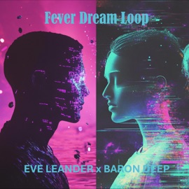 Glow Jam (feat. BARON DEEP) Eve Leander