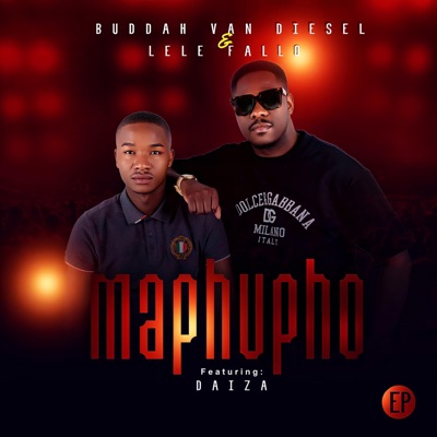 Maphupho (feat. Lele_fallo & Daiza) - Single
