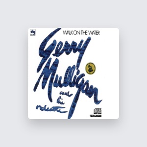 Gerry Mulligan and His Orchestra