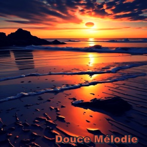 Douce Mélodie
