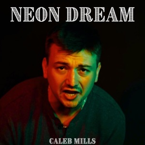 Neon Dream - Single