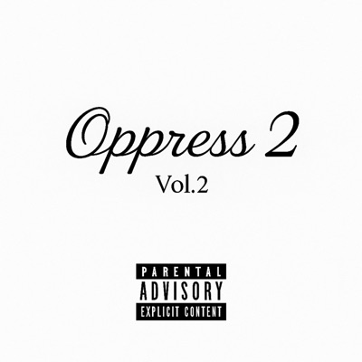 Oppress 2 - Single