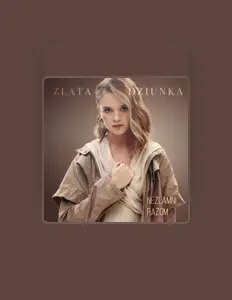 Listen to Zlata Dziunka, watch music videos, read bio, see tour dates & more!