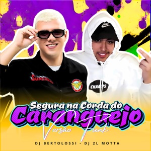 SEGURA NA CORDA DO CARANGUEJO