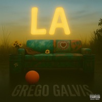 LA - Single - Grego Galvis