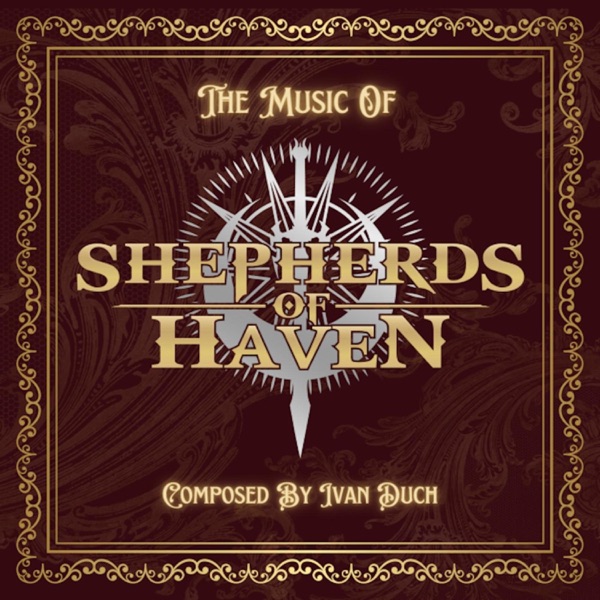 Shepherds of Haven, Volume 2 (Original Video Game Soundtrack)