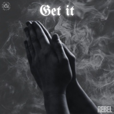 Get It - Single