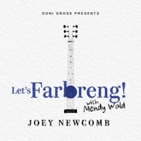Let's Farbreng! With Mendy Wald - Joey Newcomb