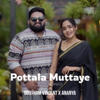 Pottala Muttaye (Reimagined) - Single - Goutham Vincent & Ananya