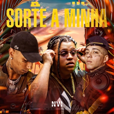 Sorte a Minha (feat. Moss Beats) - Single