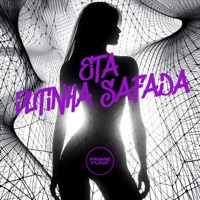ETA PUTINHA SAFADA (feat. Prime Funk) - Single - DJ GRN, DJ Jéh Du 9 & Mc Brooklyn