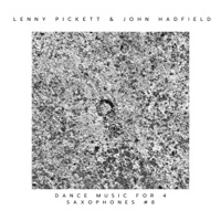 Dance Music for 4 Saxophones #8 - Single - Lenny Pickett & John Hadfield